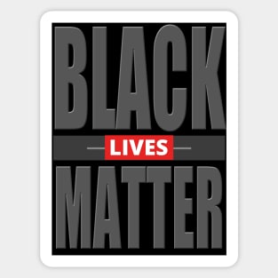 Black Lives Matter - BLM Sticker